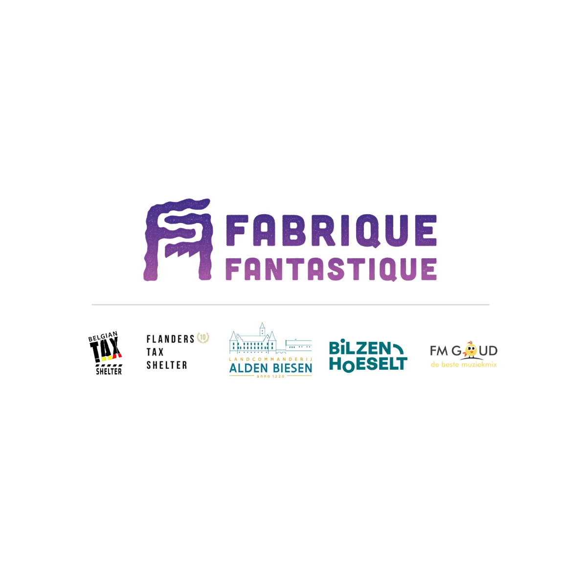 Een Fabrique Fantastique productie